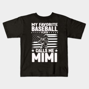 My Favorite Baseball Player Calls Me Mimi Cute Mimi Baseball Kids T-Shirt